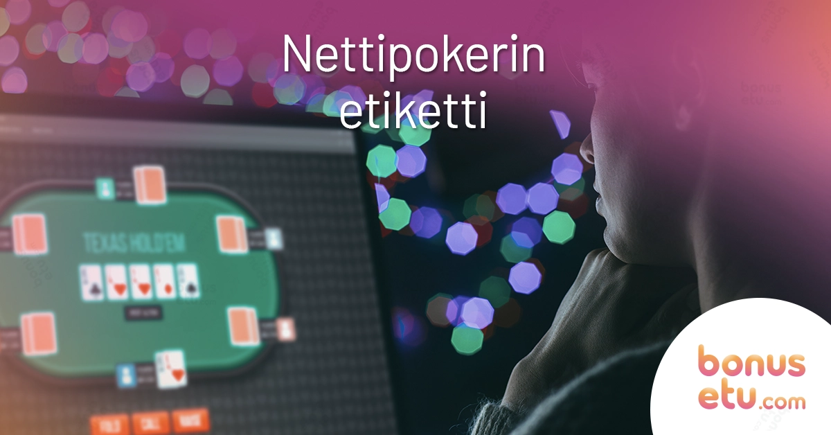 Nettipokerin etiketti