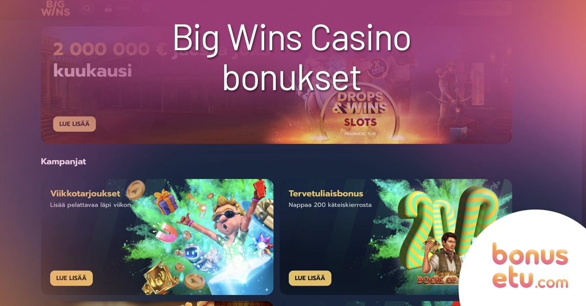 Big Wins Casino bonukset