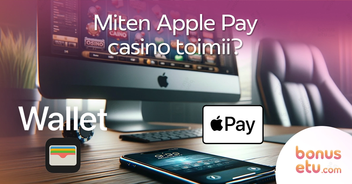 Miten Apple Pay casino toimii?