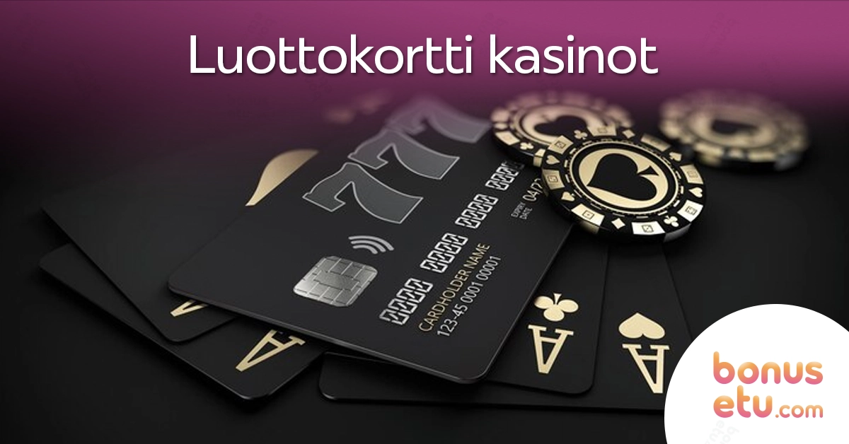 Luottokortti kasinot