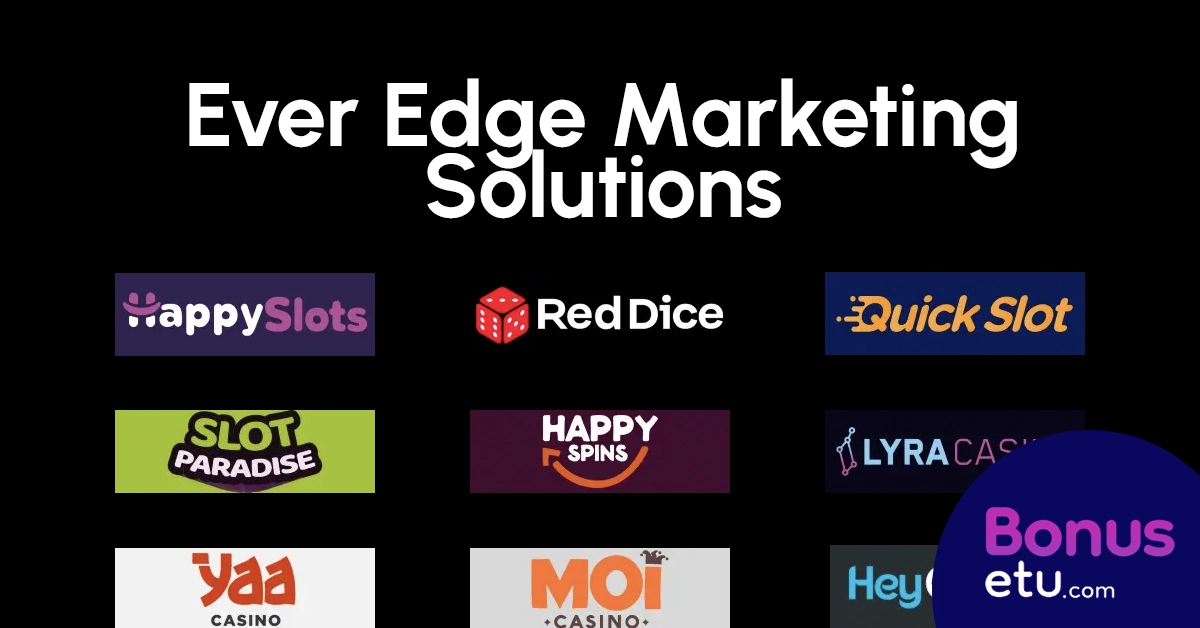 Ever Edge Marketing Solutions kasinot