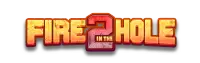 Fire in the Hole 2